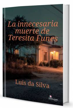 La innecesaria muerte de Teresita Funes
