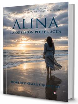Alina la obsesión por el agua