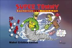 Super Tommy Bacterius vs Mocomman